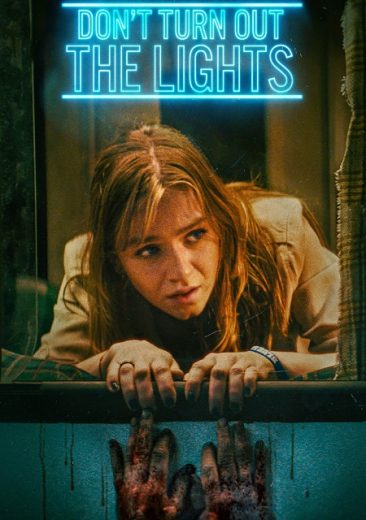 مشاهدة فيلم Don’t Turn Out the Lights 2023 مترجم